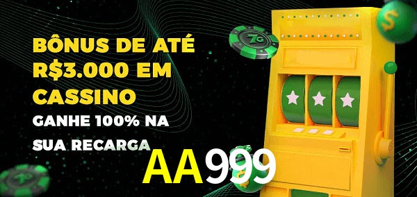 AA999 melhor bônus de depósito